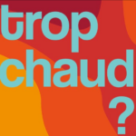 Fortes chaleurs annoncées